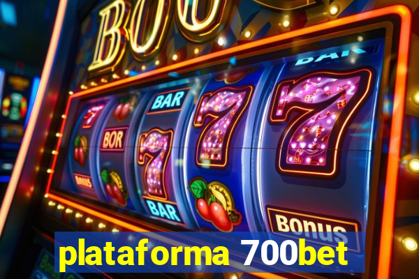 plataforma 700bet